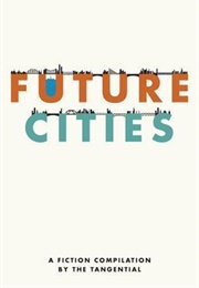 Future Cities (The Tangential)