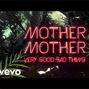 I Go Hungry - Mother Mother