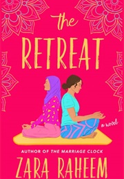 The Retreat (Zara Raheem)