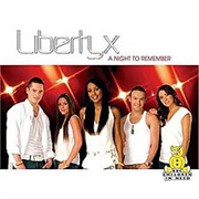 Liberty X - A Night to Remember