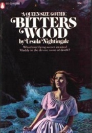 Bitters Wood (Ursula Nightingale)