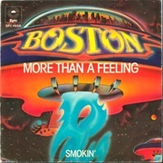 "More Than a Feeling" by Boston