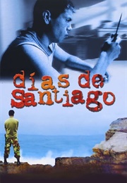 Days of Santiago (2004)