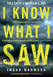 I Know What I Saw (Imran Mahmood)