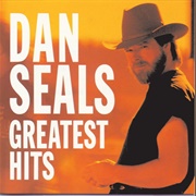 Everything That Glitters (Is Not Gold) - Dan Seals