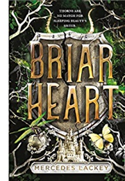 Briar Heart (Mercedes Lackey)