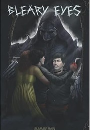 Bleary Eyes (Summer Rain)