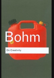 On Creativity (David Bohm)