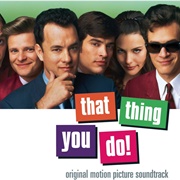 Various Artists - That Thing You Do! Soundtrack