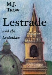 Lestrade and the Leviathan (M.J. Trow)