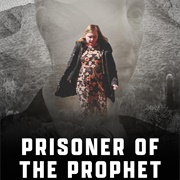 Prisoner of the Prophet