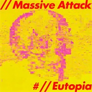 Eutopia EP (Massive Attack, 2020)