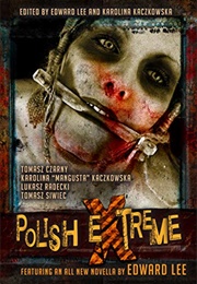 Polish Extreme (Edward Lee)