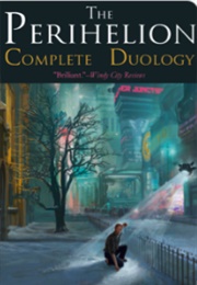 The Perihelion: Complete Duology (D. M. Wozniak)