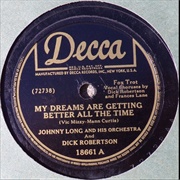 My Dreams Are Getting Better All the Time - Johnny Long