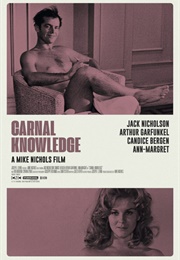 Carnal Knowledge (1971)