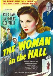 The Woman in the Hall (1947)