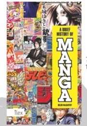 A Brief History of Manga (Helen McCarthy)