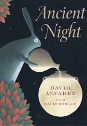 Ancient Night (David Alvarez)