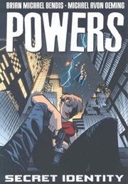 Powers, Vol. 11: Secret Identity (Brian Michael Bendis)
