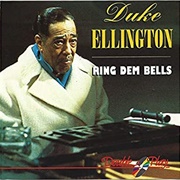 Ring Dem Bells - Duke Ellington
