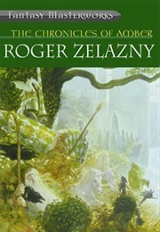 The Chronicles of Amber (Roger Zelazny)