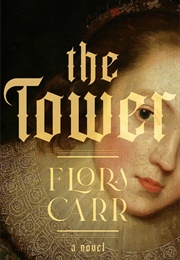 The Tower (Flora Carr)