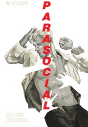 Parasocial (Alex De Campi, Erica Henderson)