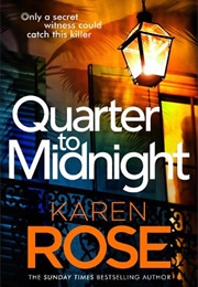 Quarter to Midnight (Karen Rose)