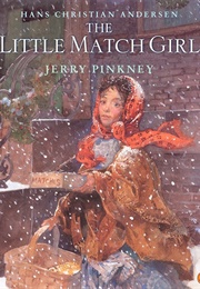 The Little Match Girl (Hans Christian Andersen)