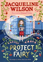Project Fairy (Jacqueline Wilson)