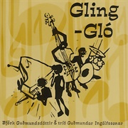 Gling-Glo (Björk, 1990)