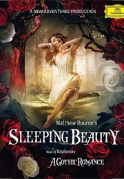Matthew Bourne&#39;s Sleeping Beauty (2013)