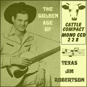 I'll Be Back in a Year (Little Darlin') - Texas Jim Robertson
