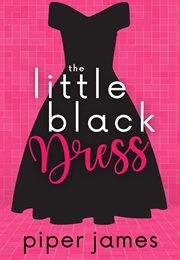 The Little Black Dress (Piper James)