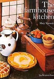 The Farmhouse Kitchen (Mary Norwak)