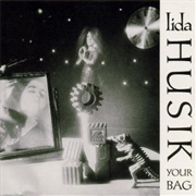Lida Husik - Your Bag
