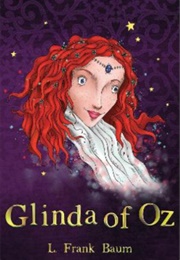 Glinda of Oz (L. Frank Baum)