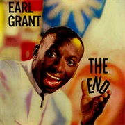 The End - Earl Grant