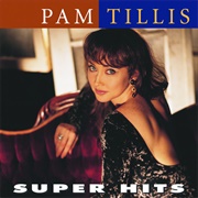 One of Those Things - Pam Tillis