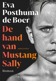 De Hand Van Mustang Sally (Eva Posthuma De Boer)