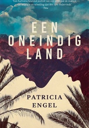 Een Oneindig Land (Patricia Engel)