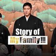 Story of My Family!!!