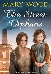 The Street Orphans (Mary Wood)