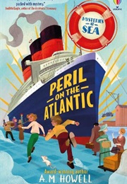 Peril on the Atlantic (A. M. Howell)