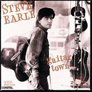 Steve Earle - Guitar Town (1986)