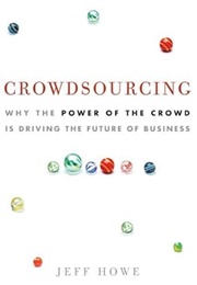 Crowdsourcing (Jeff Howe)