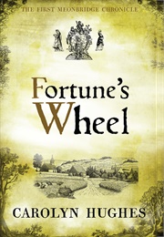 Fortune's Wheel (Carolyn Hughes)