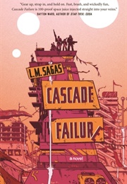 Ambit's Run Book 1: Cascade Failure (L.M. Sagas)