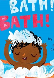 Bath! Bath! Bath! (Douglas Florian)